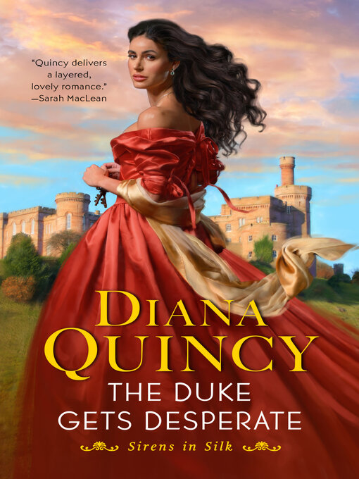 Title details for The Duke Gets Desperate by Diana Quincy - Wait list